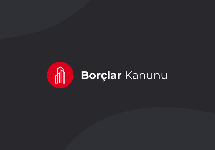 TÜRK BORÇLAR KANUNU